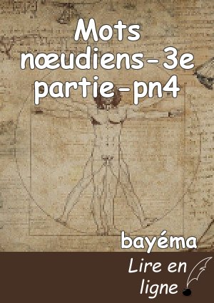 Mots nœudiens-3e partie-pn4