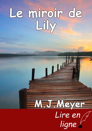 Le miroir de Lily
