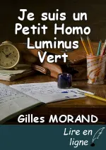 Je suis un Petit Homo Luminus Vert