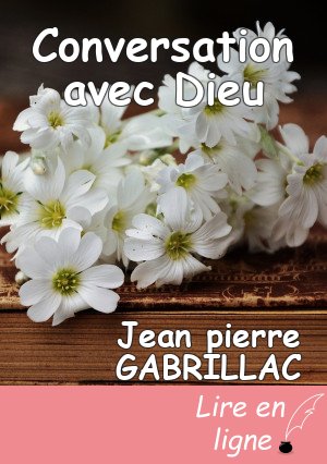 Conversation avec Dieu