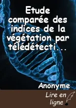 Etude comparée des indices de  la végétation par télédétection  sur  la chaine de l’Atakora