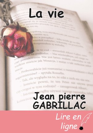 La vie