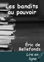 Les bandits au pouvoir