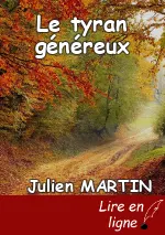 Le tyran généreux