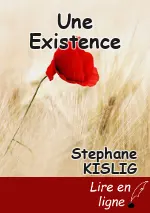 Une Existence