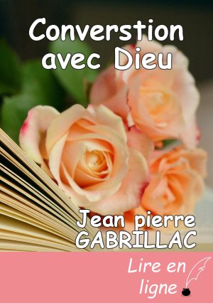 Converstion avec Dieu