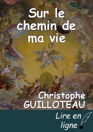 Sur le chemin de ma vie