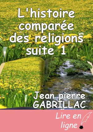 L'histoire comparée des religions suite 1