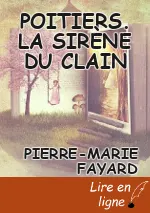 POITIERS. LA SIRÈNE DU CLAIN