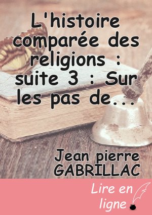 L'histoire comparée des religions : suite 3 : Sur les pas de Lao tseu. Le Taoïsme