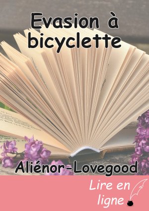 Evasion à bicyclette
