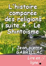 L'histoire comparée des religions suite 4 : Le Shintoïsme