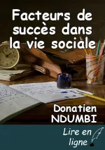 Facteurs de succès dans la vie sociale