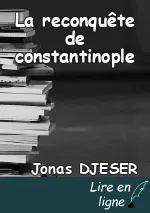 La reconquête de constantinople