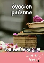 évasion païenne