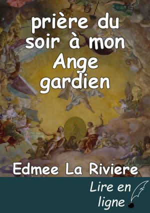 prière du soir à mon Ange gardien