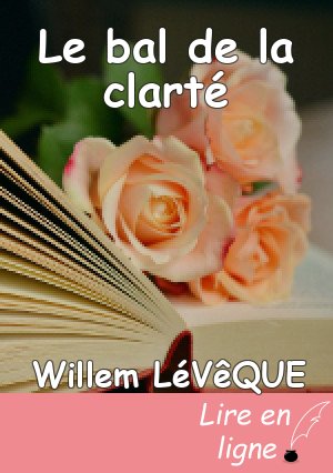 Le bal de la clarté