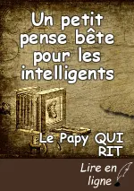 Un petit pense bête pour les intelligents