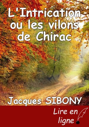L'Intrication ou les vilons de Chirac