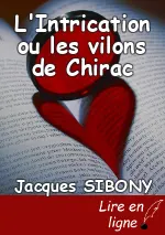 L'Intrication ou les vilons de Chirac
