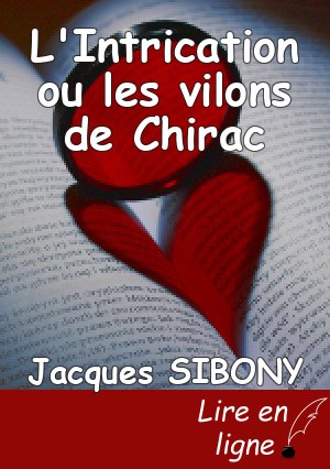 L'Intrication ou les vilons de Chirac