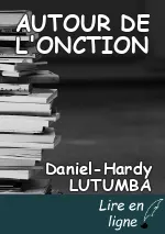 AUTOUR DE L'ONCTION