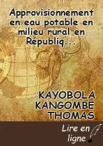 Approvisionnement en eau potable en milieu rural en République Démocratique du Congo face à l’Objectif 6 de Développement Durable, Exemple de la province du Maniema