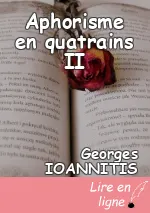 Aphorisme en quatrains II
