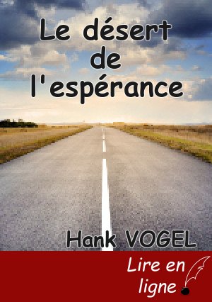 Le désert de l'espérance