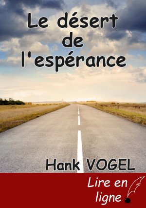 Le désert de l'espérance