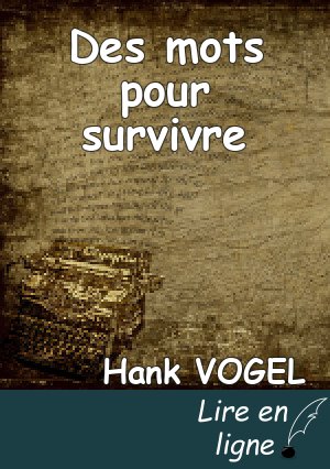 Des mots pour survivre