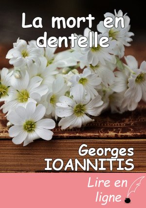 La mort en dentelle