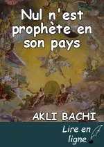 Nul n'est prophète en son pays