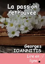 La passion retrouvée
