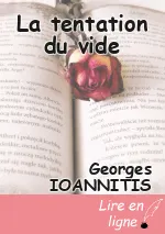 La tentation du vide