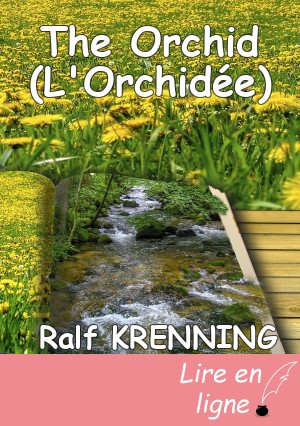 The Orchid (L'Orchidée)