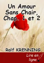 Un Amour Sans Chair, Chap. 1 et 2