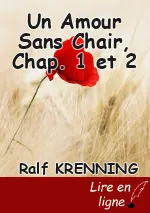 Un Amour Sans Chair, Chap. 1 et 2