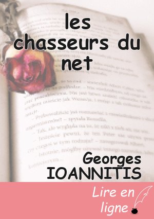 les chasseurs du net