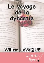 Le voyage de la dynastie