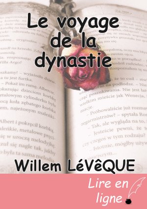 Le voyage de la dynastie