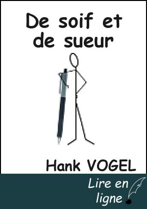 De soif et de sueur