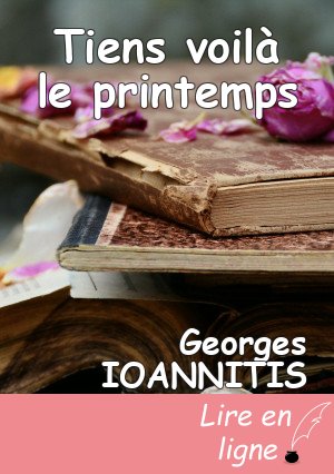 Tiens voilà le printemps