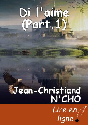 Di l'aime (Part.1)