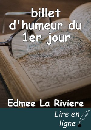 billet d'humeur du 1er jour