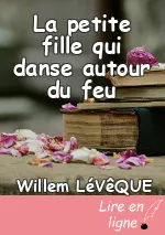 La petite fille qui danse autour du feu