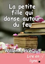 La petite fille qui danse autour du feu