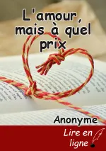 L'amour, mais à quel prix