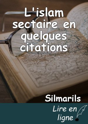 L'islam sectaire en quelques citations