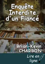Enquête Interdite d'un Fiancé